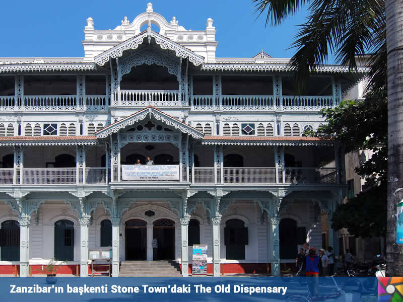 Zanzibar | Zangibar | Başkent Stone Town'daki The Old Dispensary şehrin simgesi olmuş