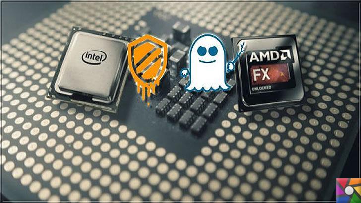 İşlemcilerdeki Meltdown ve Spectre güvenlik açığı nedir? Kimler etkilendi?