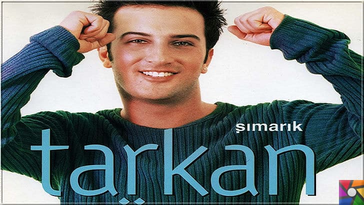 Tarkan Tevetoğlu Kimdir? Tarkan'ın Hayatı, Biyografisi ve Şarkıları | Tarkan'ın Şımarık albümü adeta rekor kırdı