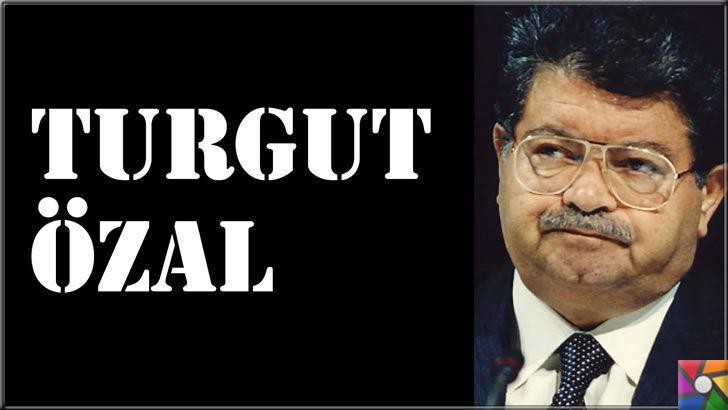 Turgut Özal Kimdir? Turgut Özal’ın Biyografisi ve Hayatı